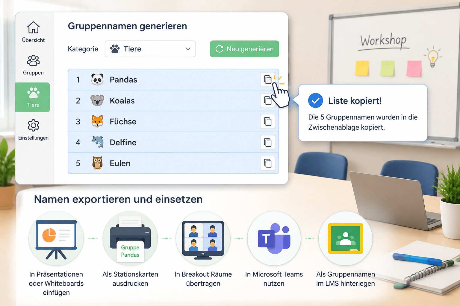 Ein Ausschnitt aus der Benutzeroberfläche zeigt eine Liste von fünf generierten Gruppennamen aus der Kategorie Tiere: Pandas, Koalas, Füchse, Delfine, Eulen. Ein Klick auf das Kopiersymbol markiert die Liste.